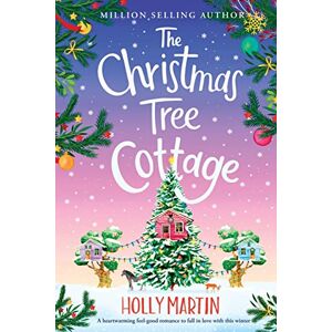 Martin, Holly The Christmas Tree Cottage: Large Print edition Martin, Holly The Christmas Tree Cottage: Large Print edition