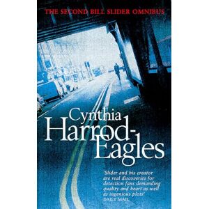 Harrod-Eagles, Cynthia The Second Bill Slider Omnibus: Dead End/Blood Lines/Killing Time (Bill Slider Mysteries Omnibus, 2) Harrod-Eagles, Cynthia The Second Bill Slider Omnibus: Dead End/Blood Lines/Killing Time (Bill Slider Mysteries Omnibus, 2)