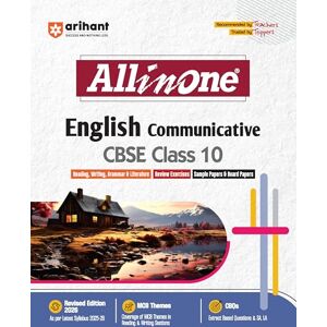 Kaur, Parneet Arihant All in One English Communicative Class 10 for CBSE Exams 2025-26 as per latest syllabus CBQs, Focused Theory, Reading, Writing, Grammar & Literature, Review Exercises, Sample Papers Kaur, Parneet Arihant All in One English Communicative Class 10 for CBSE Exams 2025-26 as per latest syllabus CBQs, Focused Theory, Reading, Writing, Grammar & Literature, Review Exercises, Sample Papers