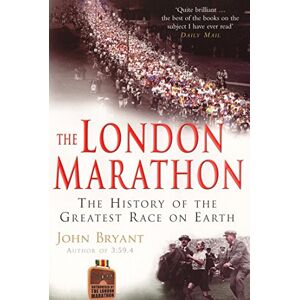 Bryant, John The London Marathon Bryant, John The London Marathon