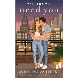 Winters, Willow You Know I Need You: Artist Rendition Winters, Willow You Know I Need You: Artist Rendition