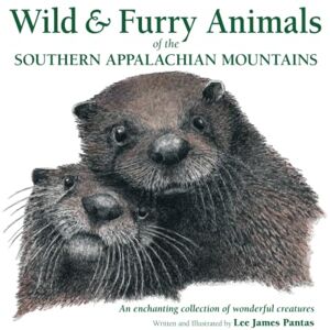 Lee Wild & Furry Animals of the Southern Appalachian Mountains Lee Wild & Furry Animals of the Southern Appalachian Mountains