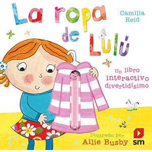 Reid, Camilla La ropa de Lulu / Lulu's Clothes Reid, Camilla La ropa de Lulu / Lulu's Clothes