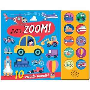 Sarah Wade 10 BUTTON SOUND BOOK LET'S ZOOM (Let's! Sound Books) Sarah Wade 10 BUTTON SOUND BOOK LET'S ZOOM (Let's! Sound Books)