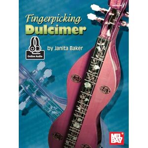 Baker, Janita Fingerpicking Dulcimer: Includes Online Audio Baker, Janita Fingerpicking Dulcimer: Includes Online Audio