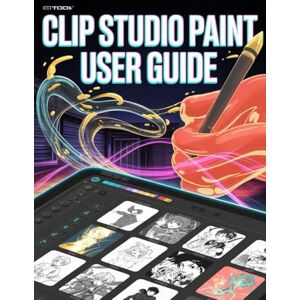 Fortnite, Zoey Clip Studio Paint User Guide: A Step-by-Step Manual for Beginners and Seniors Covering Essential Camera Features, Creative Techniques, Tips, Tricks and Effortless Videography Skills Fortnite, Zoey Clip Studio Paint User Guide: A Step-by-Step Manual for Beginners and Seniors Covering Essential Camera Features, Creative Techniques, Tips, Tricks and Effortless Videography Skills