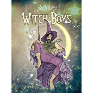 Philips Witch Boys by Joe Phillips: Art of the witch boys Philips Witch Boys by Joe Phillips: Art of the witch boys