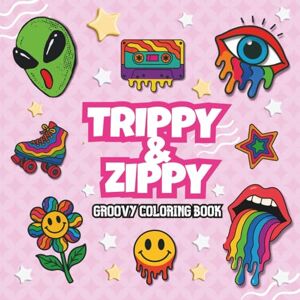 for you, Books TRIPPY & ZIPPY GROVING COLORING BOOK: Groovy and trippy coloring experience for adults looking to relax, escape,and color their minds. Dive into retro psychedelic art with a creative twist for you, Books TRIPPY & ZIPPY GROVING COLORING BOOK: Groovy and trippy coloring experience for adults looking to relax, escape,and color their minds. Dive into retro psychedelic art with a creative twist