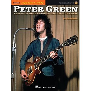 Peter Green Signature Licks. Guitar Solo. Includes Audio Online (Guitar Signature Licks) Peter Green Signature Licks. Guitar Solo. Includes Audio Online (Guitar Signature Licks)