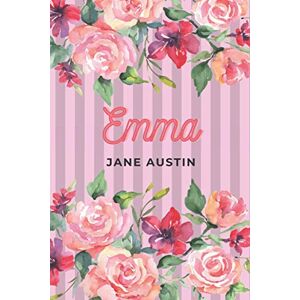 Publishing, Asira Emma by Jane Austin: New Edition Classic Roses Book Publishing, Asira Emma by Jane Austin: New Edition Classic Roses Book