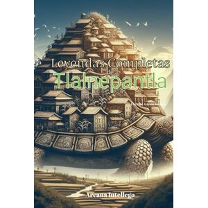 García Guasco, Enrique Leyendas Completas de Tlalnepantla García Guasco, Enrique Leyendas Completas de Tlalnepantla