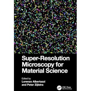 Allied Super-Resolution Microscopy for Material Science Allied Super-Resolution Microscopy for Material Science