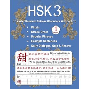 Ping, Shu HSK 3 Master Mandarin Chinese Characters Workbook Volume 1: Learn Mandarin Chinese for Beginners New Words, Pinyin, Stroke Order, Popular ... Practice Book (Master Chinese Characters) Ping, Shu HSK 3 Master Mandarin Chinese Characters Workbook Volume 1: Learn Mandarin Chinese for Beginners New Words, Pinyin, Stroke Order, Popular ... Practice Book (Master Chinese Characters)