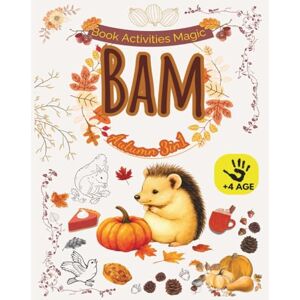 Rozmus, Sebastian Book Activities Magic BAM: Autumn Pack 3in1 (My Magic Season BAM) Rozmus, Sebastian Book Activities Magic BAM: Autumn Pack 3in1 (My Magic Season BAM)