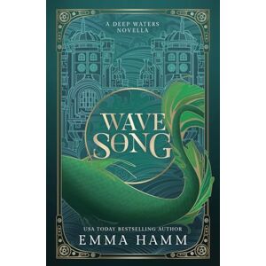 Hamm, Emma Wave Song Hamm, Emma Wave Song