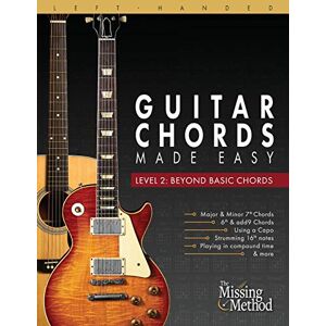Triola, Christian J. Left-Handed Guitar Chords Made Easy, Level 2: Beyond Basic Chords Triola, Christian J. Left-Handed Guitar Chords Made Easy, Level 2: Beyond Basic Chords
