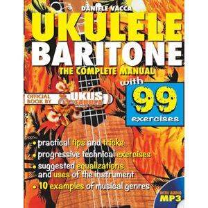 Vacca, Daniele BARITONE UKULELE: THE COMPLETE BOOK Vacca, Daniele BARITONE UKULELE: THE COMPLETE BOOK