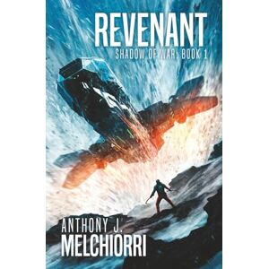 Melchiorri, Anthony J. Revenant: 1 (Shadow of War) Melchiorri, Anthony J. Revenant: 1 (Shadow of War)