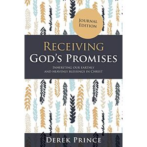 Derek Prince Receiving God's Promises Derek Prince Receiving God's Promises