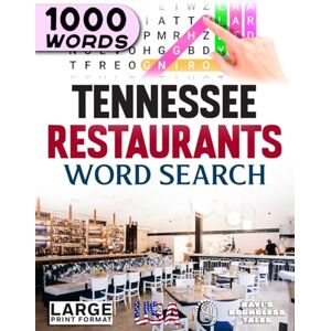 STATES OF AMERICA WORD SEARCH BOOKS Tennessee Restaurants Word Search: Large Print STATES OF AMERICA WORD SEARCH BOOKS Tennessee Restaurants Word Search: Large Print