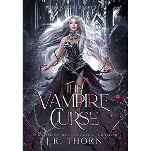 Thorn, J R The Vampire Curse: Royal Covens Books 1-3 Thorn, J R The Vampire Curse: Royal Covens Books 1-3