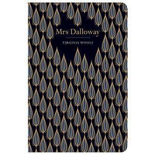 Woolf, Virginia Mrs Dalloway (Chiltern Classic) Woolf, Virginia Mrs Dalloway (Chiltern Classic)