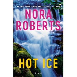 Roberts Hot Ice: A Novel Roberts Hot Ice: A Novel