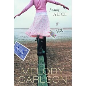 Carlson, Melody Finding Alice: Young Woman's Journey Through Schizophrenia Carlson, Melody Finding Alice: Young Woman's Journey Through Schizophrenia