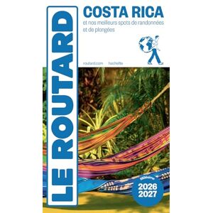 Collectif Guide du Routard Costa Rica 2026/27 Collectif Guide du Routard Costa Rica 2026/27