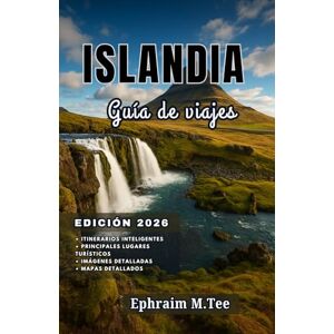 Tee ISLANDIA Guía de viajes 2026: La guía esencial de viaje a Islandia 2026 para todo tipo de exploradores Tee ISLANDIA Guía de viajes 2026: La guía esencial de viaje a Islandia 2026 para todo tipo de exploradores