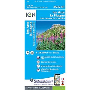 Institut Géographique National Les Arcs / La Plagne / PN de La Vanoise: 3532ET (TOP 25) Institut Géographique National Les Arcs / La Plagne / PN de La Vanoise: 3532ET (TOP 25)