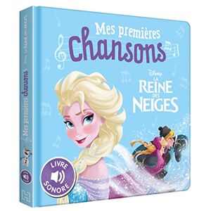 COLLECTIF LA REINE DES NEIGES Mes Premières Chansons Livre sonore Disney COLLECTIF LA REINE DES NEIGES Mes Premières Chansons Livre sonore Disney