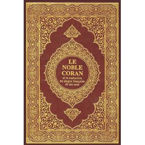 MED, DR AH Le Noble Coran et la traduction en langue francaise de ses sens: La copie originale,,arabe_ français MED, DR AH Le Noble Coran et la traduction en langue francaise de ses sens: La copie originale,,arabe_ français