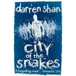 Shan CITY OF THE SNAKES: Book 3 (The City Trilogy) Shan CITY OF THE SNAKES: Book 3 (The City Trilogy)