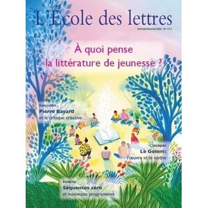 Collectif L'École des lettres n°1- Septembre 2025 Collectif L'École des lettres n°1- Septembre 2025