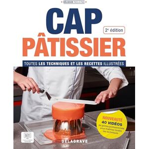 Emery, Christophe Réussir pas à pas CAP Pâtissier (2024) Manuel élève: Toutes les techniques et les recettes illustrées Emery, Christophe Réussir pas à pas CAP Pâtissier (2024) Manuel élève: Toutes les techniques et les recettes illustrées