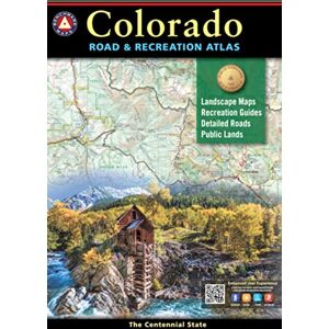 Maps, National Geographic Colorado Road & Recreation Atlas 7th Edition (Benchmark Atlas) Maps, National Geographic Colorado Road & Recreation Atlas 7th Edition (Benchmark Atlas)