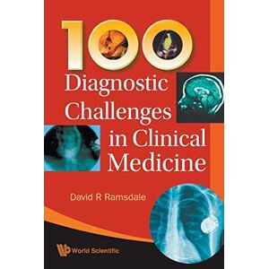 Ramsdale, David R 100 Diagnostic Challenges In Clinical Medicine Ramsdale, David R 100 Diagnostic Challenges In Clinical Medicine