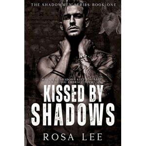 Lee Kissed by Shadows: A Dark Forced Proximity Mafia Romance: 1 (Shadowmen) Lee Kissed by Shadows: A Dark Forced Proximity Mafia Romance: 1 (Shadowmen)