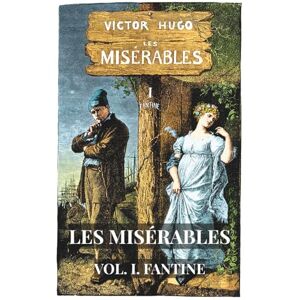 Hugo Boss Les Misérables: Volume 1 Fantine (Skylark Classics) Hugo Boss Les Misérables: Volume 1 Fantine (Skylark Classics)