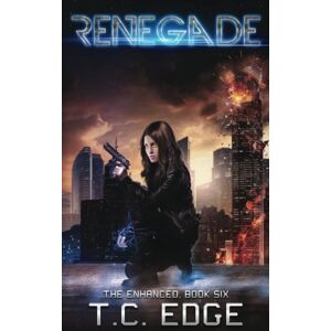 Edge Renegade: Book Six of the Enhanced Series: Volume 6 Edge Renegade: Book Six of the Enhanced Series: Volume 6