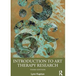 Kapitan, Lynn Introduction to Art Therapy Research Kapitan, Lynn Introduction to Art Therapy Research