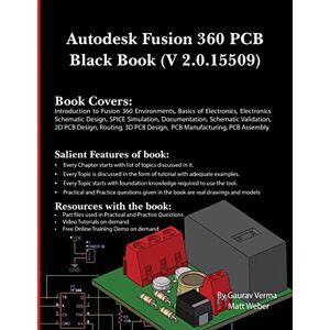 Verma, Gaurav Autodesk Fusion 360 PCB Black Book (V 2.0.15509) Verma, Gaurav Autodesk Fusion 360 PCB Black Book (V 2.0.15509)