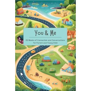Verity, Create with You & Me Parent-Young Child Conversation Journal: 52 Weeks of Bonding Questions: Strengthen your connection with fun, engaging prompts designed to ... between parents and young children. Verity, Create with You & Me Parent-Young Child Conversation Journal: 52 Weeks of Bonding Questions: Strengthen your connection with fun, engaging prompts designed to ... between parents and young children.