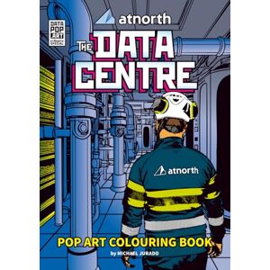 Jurado, Michael The DATA CENTRE: Pop Art Colouring Book atNorth Special Edition Jurado, Michael The DATA CENTRE: Pop Art Colouring Book atNorth Special Edition