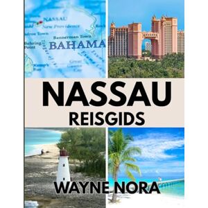 Nora, Wayne NASSAU REISGIDS 2025: De beste stranden om te ontspannen, lokale gerechten om te proberen en alles wat je moet weten voor de perfecte eilandvakantie Nora, Wayne NASSAU REISGIDS 2025: De beste stranden om te ontspannen, lokale gerechten om te proberen en alles wat je moet weten voor de perfecte eilandvakantie