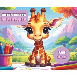 Moon Studio, Happy Sweet Giraffe Adventure: Cute and Fun Coloring Book for Kids – 50 Adorable Pages with Giraffes, Jungle Friends, and Playful Scenes Every Other Page ... – Cute and Fun Coloring Adventures for Kids) Moon Studio, Happy Sweet Giraffe Adventure: Cute and Fun Coloring Book for Kids – 50 Adorable Pages with Giraffes, Jungle Friends, and Playful Scenes Every Other Page ... – Cute and Fun Coloring Adventures for Kids)