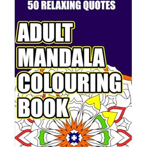 Clifton, Wayne Mandala Pattern Adult Colouring Book: Stress Relieving Mandala, Anxiety Relief Colouring Pages. Clifton, Wayne Mandala Pattern Adult Colouring Book: Stress Relieving Mandala, Anxiety Relief Colouring Pages.