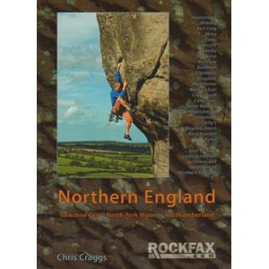 Craggs, Chris Northern England: Rock Climbing Guide (Rockfax Climbing Guide) (Rockfax Climbing Guide Series) Craggs, Chris Northern England: Rock Climbing Guide (Rockfax Climbing Guide) (Rockfax Climbing Guide Series)