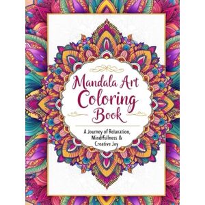 Shah, Er. Mandala Art Coloring Book: A Journey of Relaxation, Mindfulness & Creative Joy (High Quality + Original + Perfect Gift): Beautiful Hand-Drawn Mandalas ... and Teens (Mandala Magic Coloring Series) Shah, Er. Mandala Art Coloring Book: A Journey of Relaxation, Mindfulness & Creative Joy (High Quality + Original + Perfect Gift): Beautiful Hand-Drawn Mandalas ... and Teens (Mandala Magic Coloring Series)